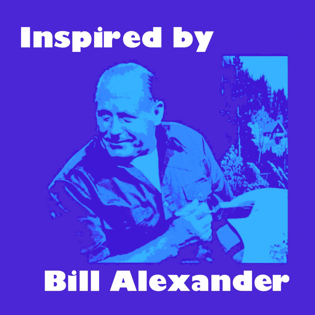 Inspired by Bill Alexander